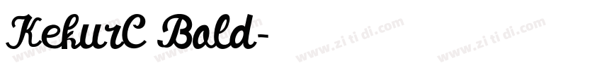 KekurC Bold字体转换 KekurC Bold字体转换